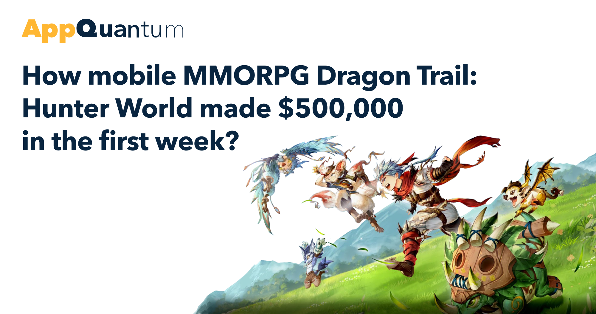 AppQuantum Deconstructs Dragon Trail: Hunter World - What Makes This Classic MMORPG Tick?